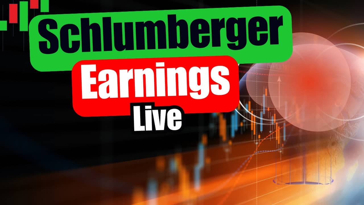 Live: Schlumberger Earnings Coverage